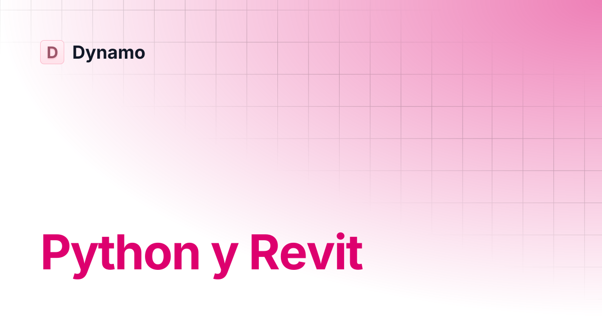 Python y Revit | Español | Dynamo