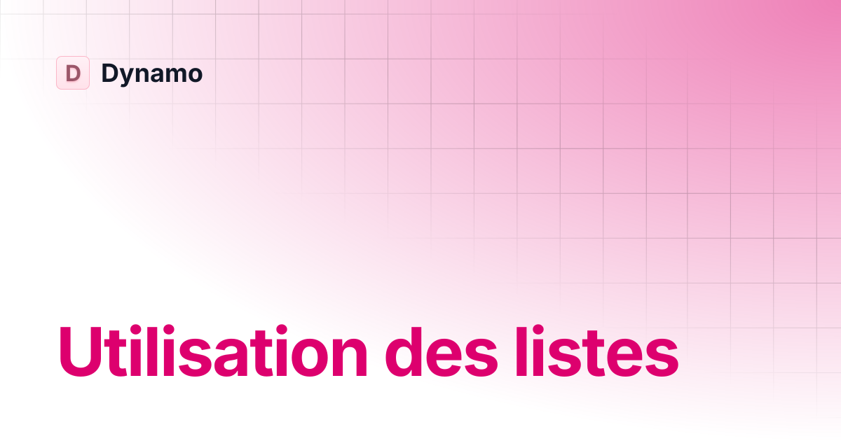 Utilisation des listes | Français | Dynamo